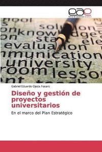 bokomslag Diseo y gestin de proyectos universitarios