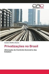 bokomslag Privatizaes no Brasil