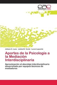 bokomslag Aportes de la Psicologa a la Mediacin Interdisciplinaria