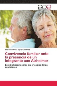 bokomslag Convivencia familiar ante la presencia de un integrante con Alzheimer
