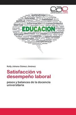 bokomslag Satisfaccin vs desempeo laboral