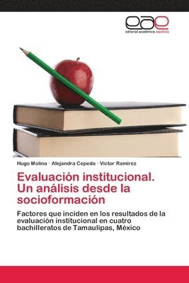 Evaluacin institucional. Un anlisis desde la socioformacin 1