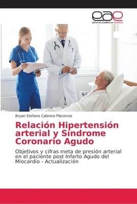 Relacin Hipertensin arterial y Sndrome Coronario Agudo 1