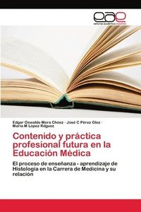 bokomslag Contenido y prctica profesional futura en la Educacin Mdica