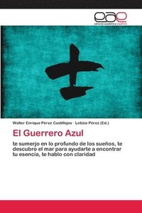 bokomslag El Guerrero Azul