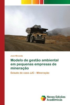 Modelo de gestao ambiental em pequenas empresas de mineracao 1