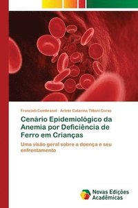 bokomslag Cenrio Epidemiolgico da Anemia por Deficincia de Ferro em Crianas