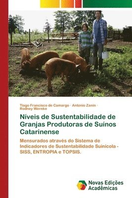 Niveis de Sustentabilidade de Granjas Produtoras de Suinos Catarinense 1