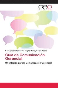 bokomslag Guia de Comunicacion Gerencial