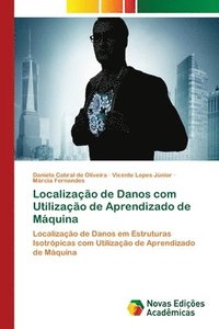bokomslag Localizacao de Danos com Utilizacao de Aprendizado de Maquina