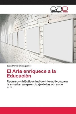 El Arte enriquece a la Educacin 1