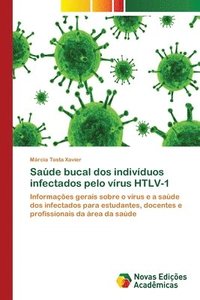 bokomslag Sade bucal dos indivduos infectados pelo vrus HTLV-1