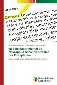 bokomslag Modelo Experimental de Neuropatia Sensitiva Cronica por Oxaliplatina