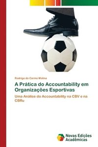 bokomslag A Prtica do Accountability em Organizaes Esportivas