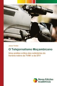 bokomslag O Telejornalismo Mocambicano