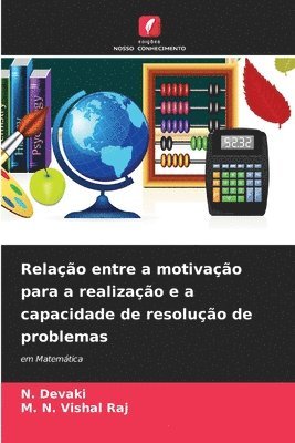 Relação entre a motivação para a realização e a capacidade de resolução de problemas