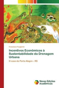 bokomslag Incentivos Economicos a Sustentabilidade da Drenagem Urbana