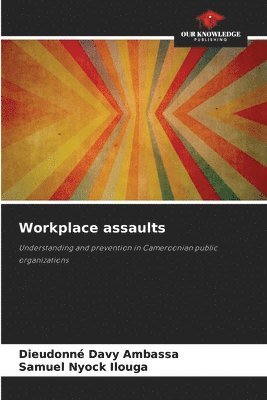 Dieudonné Davy Ambassa, Samuel Nyock Ilouga, SAMUEL NYOCK ILOUGA - Workplace assaults, Häftad