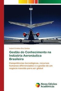 bokomslag Gestao do Conhecimento na Industria Aeronautica Brasileira
