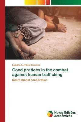 Good pratices in the combat against human trafficking 1