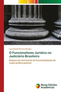 bokomslag O Funcionalismo Juridico no Judiciario Brasileiro