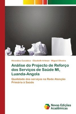 bokomslag Analise do Projecto de Reforco dos Servicos de Saude MI, Luanda-Angola