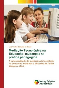 bokomslag Mediao Tecnolgica na Educao