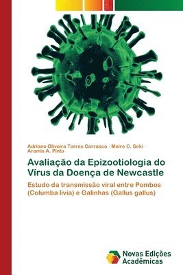 bokomslag Avaliacao da Epizootiologia do Virus da Doenca de Newcastle