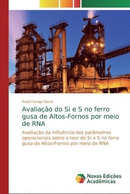 Avaliacao do Si e S no ferro gusa de Altos-Fornos por meio de RNA 1