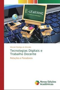 bokomslag Tecnologias Digitais e Trabalho Docente