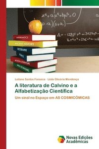 bokomslag A literatura de Calvino e a Alfabetizao Cientfica