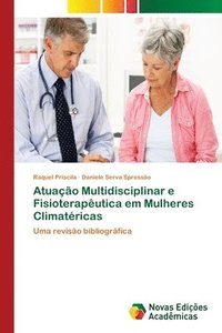 bokomslag Atuao Multidisciplinar e Fisioteraputica em Mulheres Climatricas