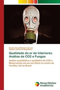 bokomslag Qualidade do ar de Interiores. Anlise de CO2 e Fungos