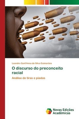 bokomslag O discurso do preconceito racial