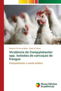 bokomslag Virulncia de Campylobacter spp. isoladas de carcaas de frangos