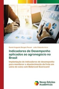 bokomslag Indicadores de Desempenho aplicados ao agronegcio no Brasil