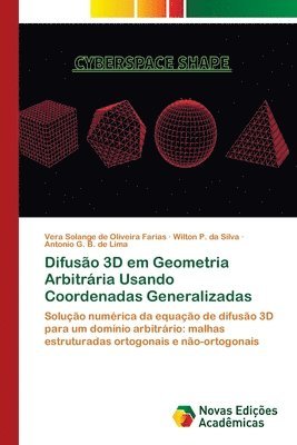 Difuso 3D em Geometria Arbitrria Usando Coordenadas Generalizadas 1