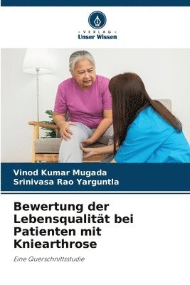 Bewertung der Lebensqualität bei Patienten mit Kniearthrose