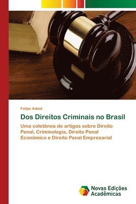 Dos Direitos Criminais no Brasil 1