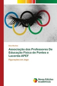 bokomslag Associacao dos Professores De Educacao Fisica de Pontes e Lacerda-APEF