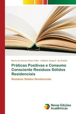 bokomslag Praticas Positivas e Consumo Consciente Residuos Solidos Residenciais