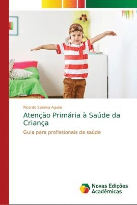 Atencao Primaria a Saude da Crianca 1