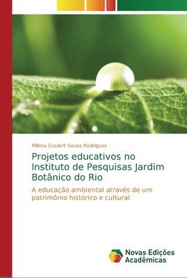 Projetos educativos no Instituto de Pesquisas Jardim Botnico do Rio 1