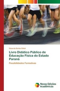 bokomslag Livro Didatico Publico de Educacao Fisica do Estado Parana