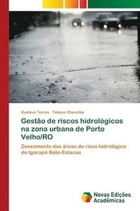 bokomslag Gesto de riscos hidrolgicos na zona urbana de Porto Velho/RO