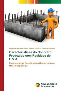 bokomslag Caractersticas do Concreto Produzido com Resduos de E.V.A.