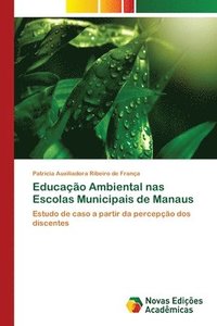 bokomslag Educao Ambiental nas Escolas Municipais de Manaus