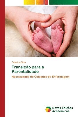 bokomslag Transio para a Parentalidade