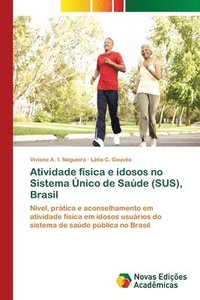 bokomslag Atividade fsica e idosos no Sistema nico de Sade (SUS), Brasil