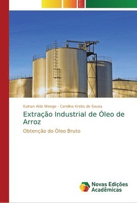 bokomslag Extrao Industrial de leo de Arroz